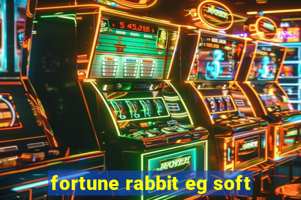 fortune rabbit eg soft